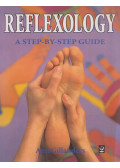 Ann Gillanders - Reflexology: A Step-by-Step Guide