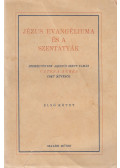 Aquinói Szent Tamás - Jézus evangéliuma és a szentatyák I. kötet