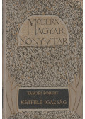 Tábori Róbert - Kétféle igazság