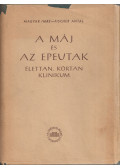 Magyar Imre,Fischer Antal - A máj és az epeutak