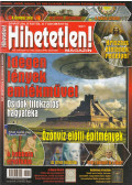 Szűcs Róbert (főszerk.) - Hihetetlen! magazin 2016. december XVI. évfolyam 12. (182.) szám