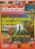 Szűcs Róbert (főszerk.) - Hihetetlen! Magazin 2016. augusztus