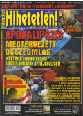 Szűcs Róbert - Hihetetlen! magazin különszám 2016. március-június