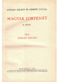 Szekfű Gyula,Hóman Bálint - Magyar történet II. kötet