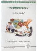 Kovács András - Táltos Iskola V-VIII. kurzus