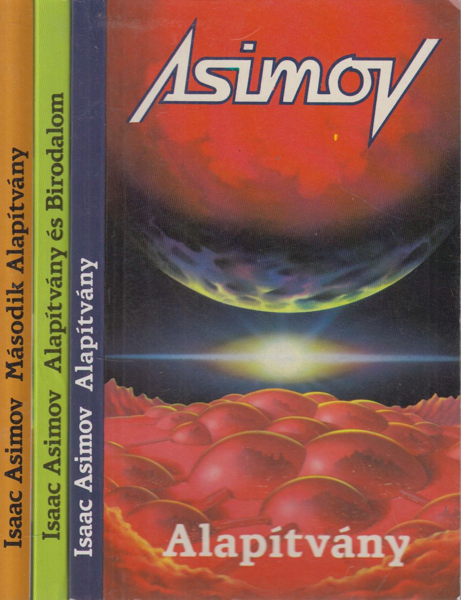 Isaac Asimov - Alapítvány I-III.