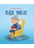 Béres Tamás - Igric nagyi