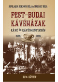 Mazsáry Béla, Bevilaqua Borsody Béla - PEST-BUDAI KÁVÉHÁZAK II/2. kötet