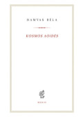 Hamvas Béla - Kosmos aoidés