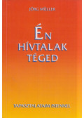 Jörg Müller - Én hívtalak téged