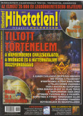 Szűcs Róbert - Hihetetlen! magazin különszám 2017. március-június