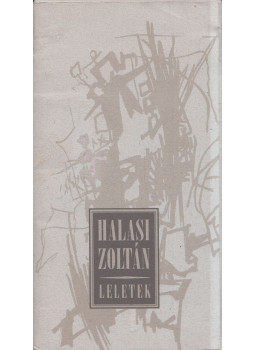 Halasi Zoltán - Leletek Halasi Zoltán - Leletek, Budapest 0 antikvár könyv