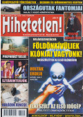 Szűcs Róbert (főszerk.) - Hihetetlen! magazin 2003. február