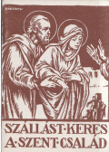 - Szállást keres a Szent Család