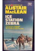MACLEAN, ALISTAIR - Ice Station Zebra