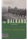 Mark Mazower - The Balkans