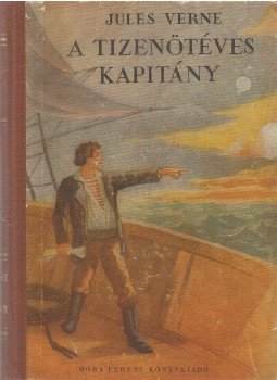 Jules Verne - A tizenötéves kapitány Jules Verne - A tizenötéves kapitány, Budapest 1954 antikvár könyv