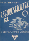 Dr. Békési Andor - Csendesedjetek el