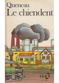 Queneau, Raymond - Le chiendent