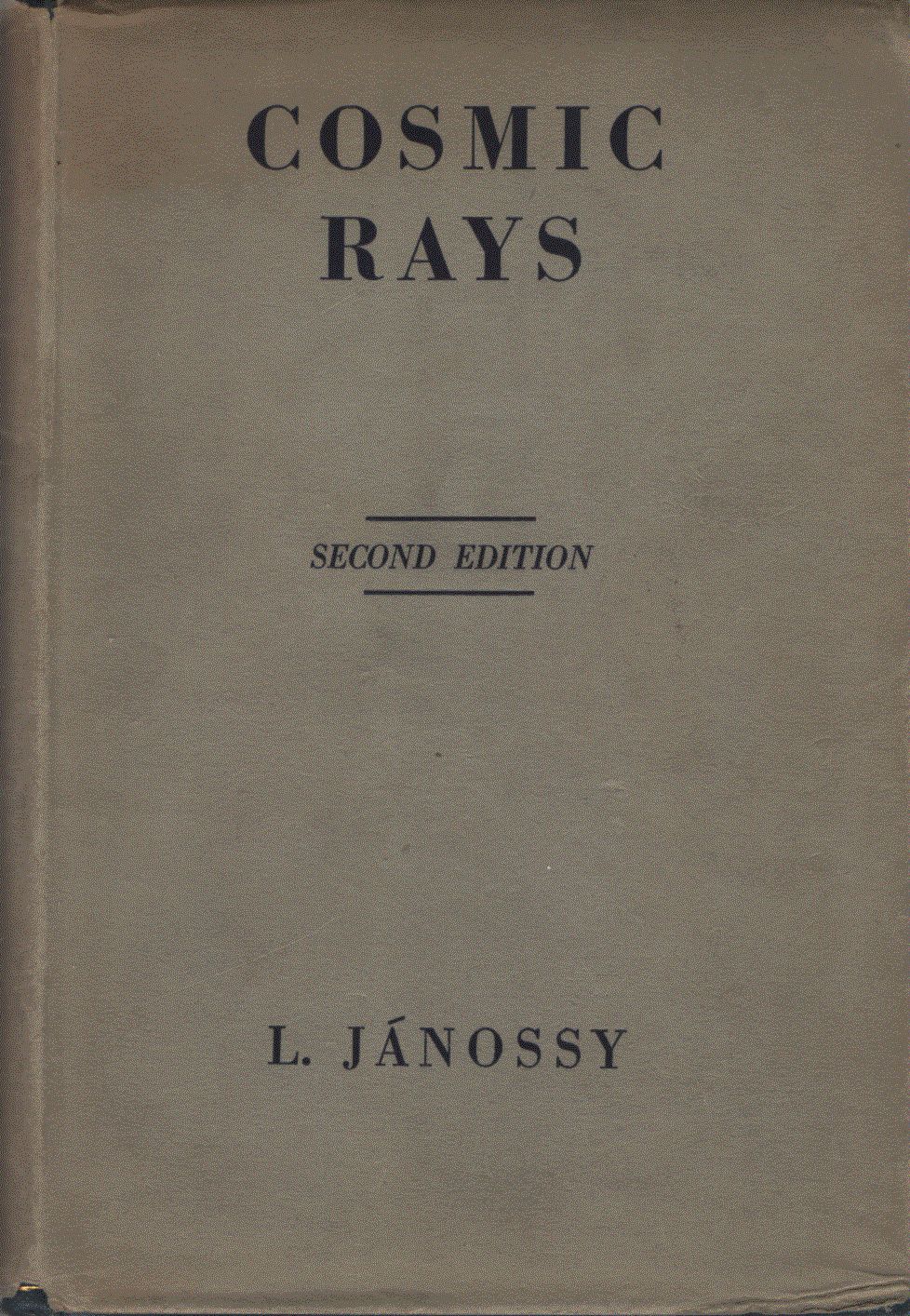 L. Jánossy - Cosmic Rays