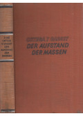 José Ortega y Gasset - Der Aufstand der Massen