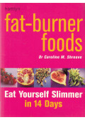 Shreeve, Caroline M. dr. - Fat-Burner Foods