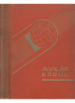 Halliburton, Richard - Üres zsebbel a világ körül Halliburton, Richard - Üres zsebbel a világ körül, Budapest 1931 antikvár könyv
