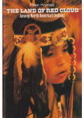 Korniss Péter - The Land of Red Cloud