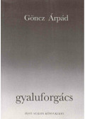 Göncz Árpád - Gyaluforgács (dedikált)