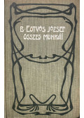 B. Eötvös József - KeletB Eötövs Népe és Pesti Hirlap- Reform (B. Eötvös József összes munkái XI)