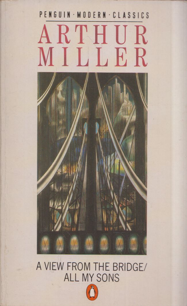 Arthur Miller - A View from the Bridge / All My Sons Arthur Miller - A View from the Bridge / All My Sons, Harmondsworth, Middlesex 1984 antikvár könyv