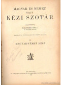 Kelemen Béla - Magyar és Német nagy kéziszótár II. - Magyar-Német rész