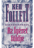 Ken Follett - Az Ígéret földje