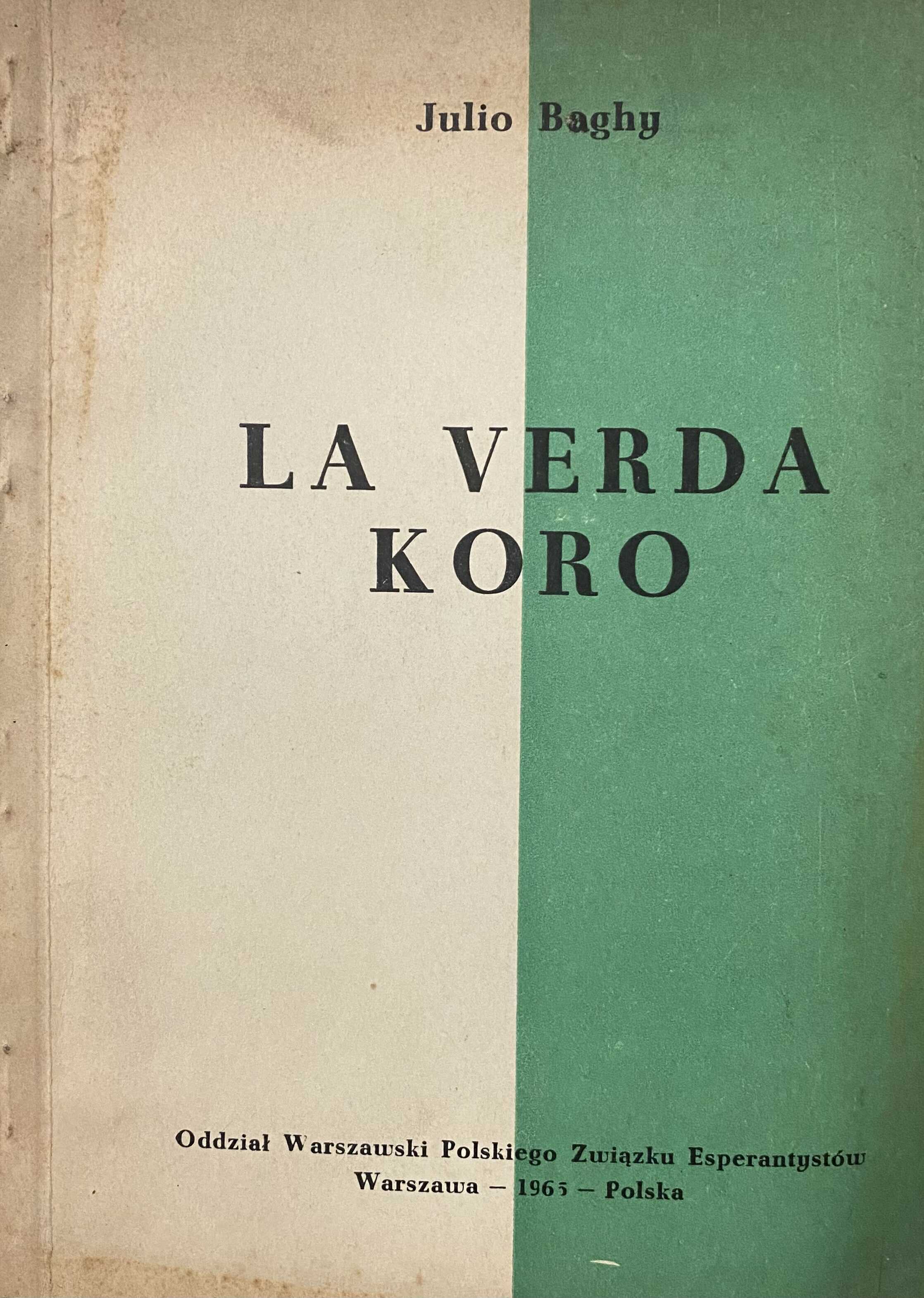 Baghy, Julio - La verda koro