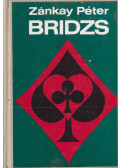 Zánkay Péter - Bridzs