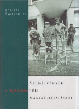 Csete Örs - Szemelvények a határon túli magyar oktatásból Csete Örs - Szemelvények a határon túli magyar oktatásból, null 2002 antikvár könyv