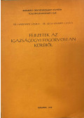 Dr. Harsányi László,Szuchovszky Gyula - Fejezetek az igazságügyi fogorvostan köréből