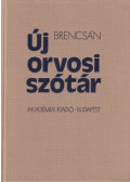 Brencsán János - Új orvosi szótár