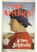 Beppe Severgnini - Ciao America!