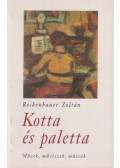 Rockenbauer Zoltán - Kotta és paletta (Dedikált)