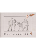 Szűcs Édua - Karikatúrák 4. (dedikált)