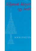 Soós Zoltán - Sólymok között egy veréb (dedikált)