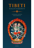 Agócs Tamás,Padmaszambhava - Tibeti halottaskönyv