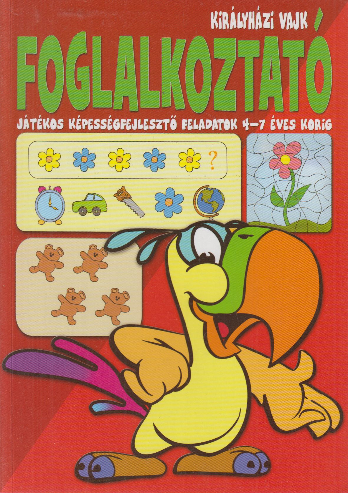Királyházi Vajk - Foglalkoztató