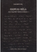 Darabos Pál - Hamvas Béla - Egy életmű fiziognómiája I.