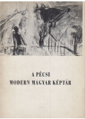 Romváry Ferenc - A pécsi Modern Magyar Képtár