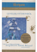 Carroll, Lee - Levelek otthonról