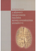 Joó József Gábor - A központi idegrendszer fejlődési rendellenességeinek kézikönyve