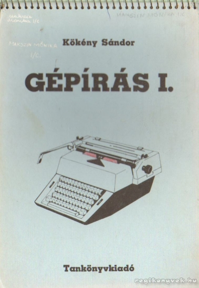 Kökény Sándor - Gépírás I.