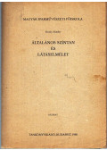Király Sándor - Általános színtan és látáselmélet